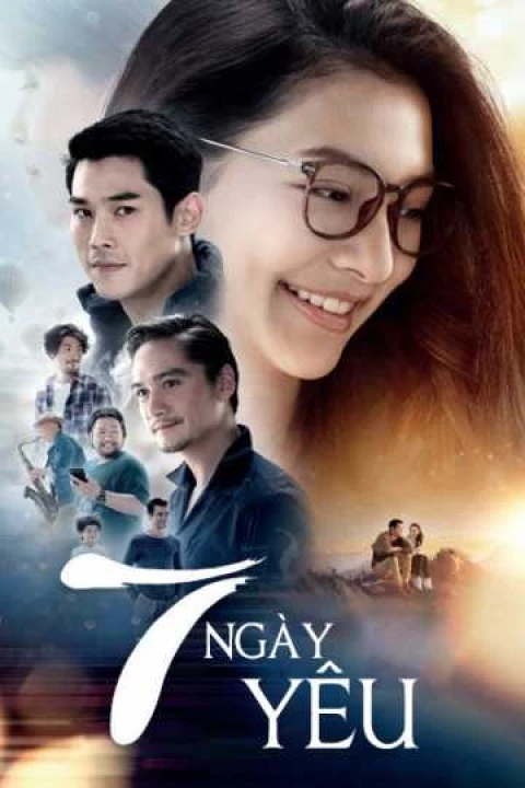 Phim 7 Ngày Yêu 2017 7 Ngày Yêu 2017