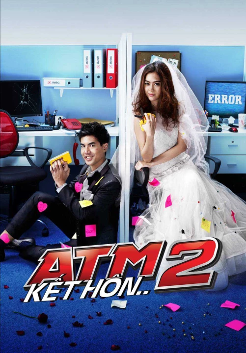 Phim ATM 2: Kết Hôn 2012 ATM 2: Kết Hôn 2012