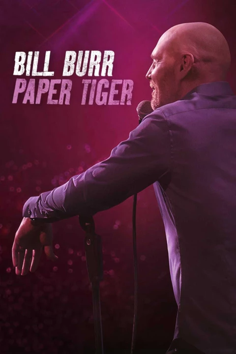 Phim Bill Burr- Hổ Giấy 2018 Bill Burr- Hổ Giấy 2018