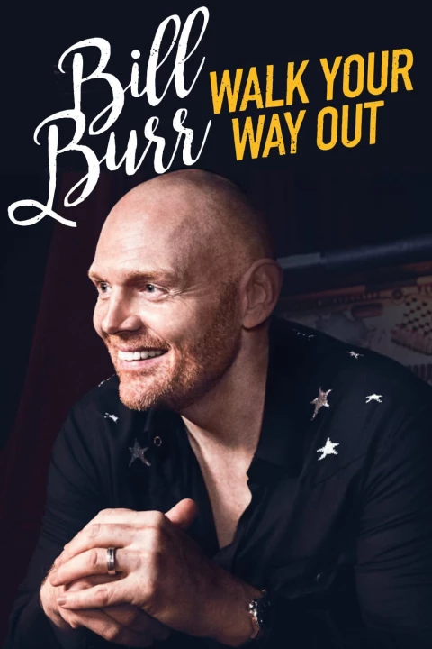 Phim Bill Burr: Walk Your Way Out 2017 Bill Burr: Walk Your Way Out 2017