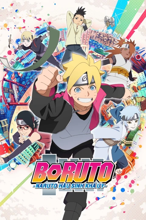 Boruto - Naruto: Hậu Sinh Khả Úy Boruto - Naruto: Hậu Sinh Khả Úy