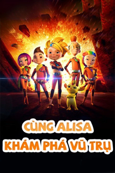 Phim Cùng Alisa Khám Phá Vũ Trụ 2016 Cùng Alisa Khám Phá Vũ Trụ 2016