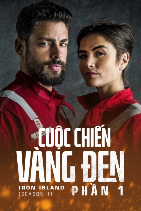 Phim Cuộc Chiến Vàng Đen (Phần 1) 2018 Cuộc Chiến Vàng Đen (Phần 1) 2018