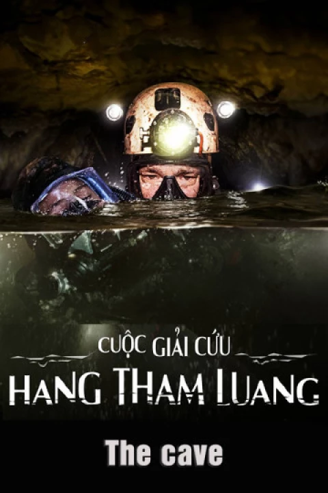 Phim Cuộc Giải Cứu Hang Tham Luang 2020 Cuộc Giải Cứu Hang Tham Luang 2020