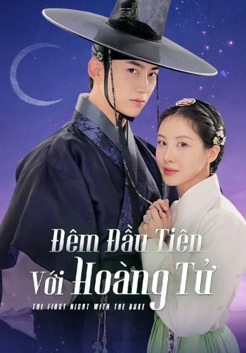 Đêm Đầu Tiên Với Hoàng Tử 2025