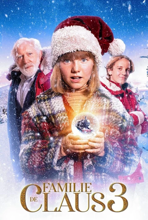Phim Gia Đình Nhà Claus 3 2023 Gia Đình Nhà Claus 3 2023
