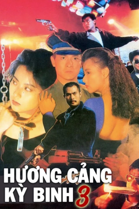 Phim Hương Cảng Kỳ Binh 3 1989 Hương Cảng Kỳ Binh 3 1989