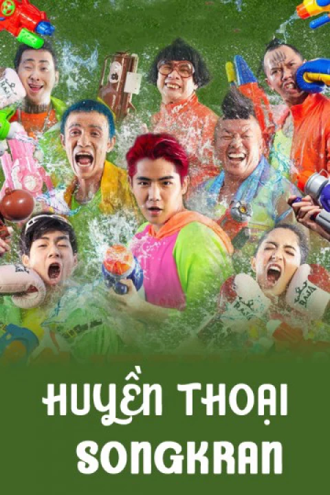 Phim Huyền Thoại Songkran 2019 Huyền Thoại Songkran 2019