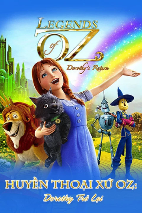 Phim Huyền Thoại Xứ Oz: Dorothy Trở Lại 2014 Huyền Thoại Xứ Oz: Dorothy Trở Lại 2014