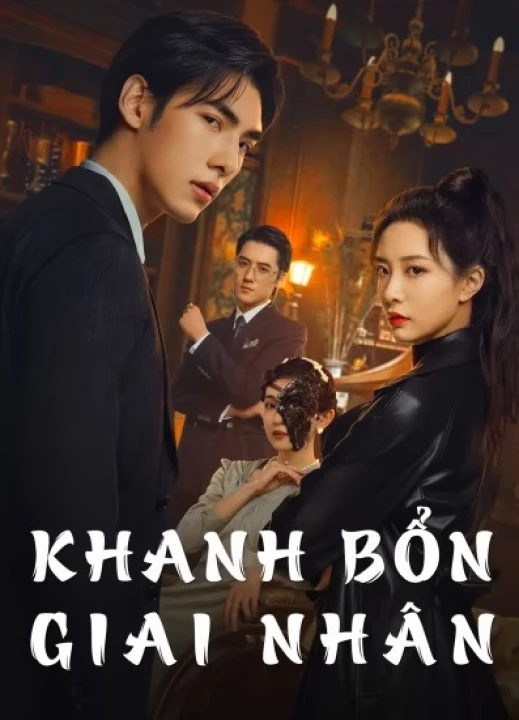 Phim Khanh Bổn Giai Nhân 2024 Khanh Bổn Giai Nhân 2024