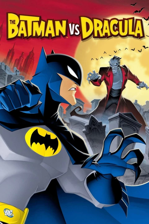 Phim Người Dơi Và Bá Tước Dracula 2005 Người Dơi Và Bá Tước Dracula 2005