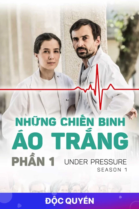 Phim Những Chiến Binh Áo Trắng (Phần 1) 2016 Những Chiến Binh Áo Trắng (Phần 1) 2016