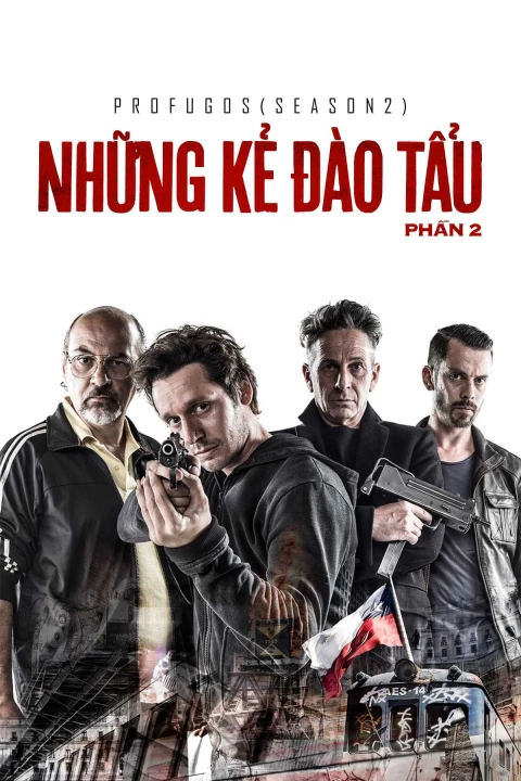 Phim Những Kẻ Đào Tẩu - Phần 2 2012 Những Kẻ Đào Tẩu - Phần 2 2012