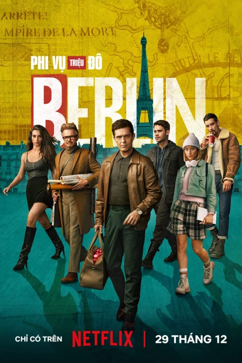 Phim Phi Vụ Triệu Đô: Berlin 2023 Phi Vụ Triệu Đô: Berlin 2023