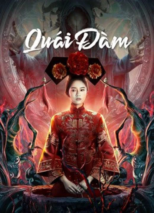 Phim Quái Đàm 2022 Quái Đàm 2022