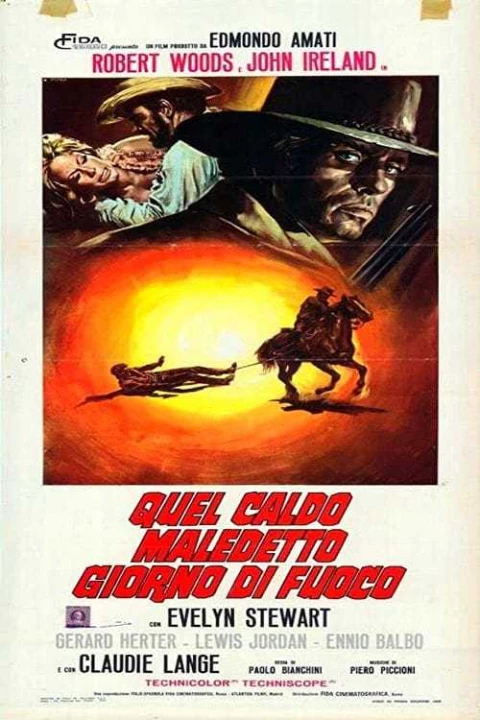 Phim Quel caldo maledetto giorno di fuoco 1968 Quel caldo maledetto giorno di fuoco 1968