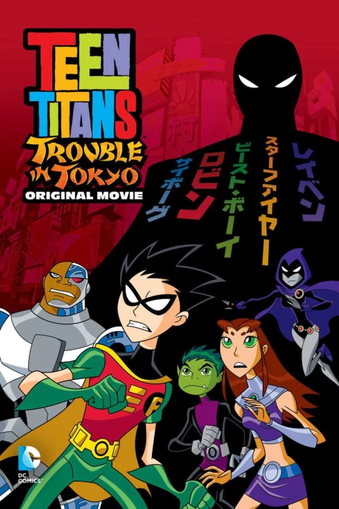 Phim Teen Titans: Rắc Rối Ở Tokyo 2005 Teen Titans: Rắc Rối Ở Tokyo 2005