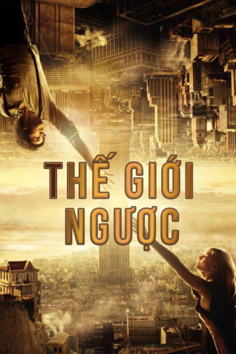 Phim Thế Giới Ngược 2012 Thế Giới Ngược 2012