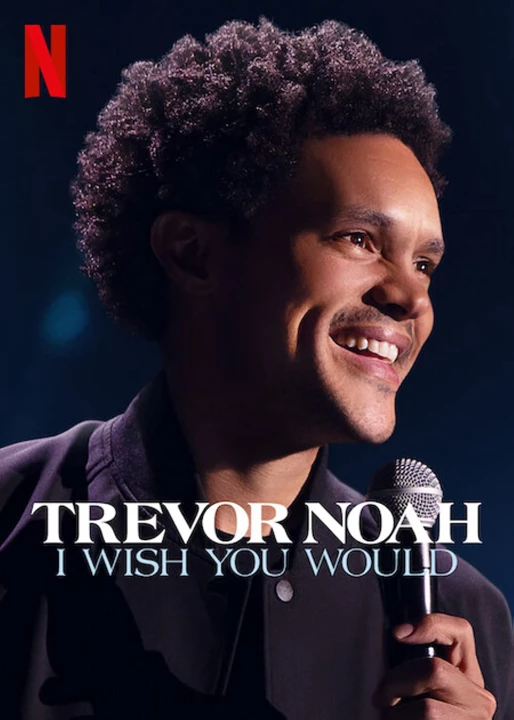 Phim Trevor Noah: Giá như bạn... 2021 Trevor Noah: Giá như bạn... 2021