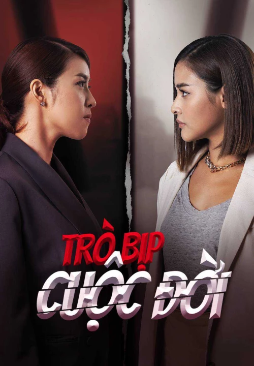 Phim Trò Bịp Cuộc Đời 2020 Trò Bịp Cuộc Đời 2020