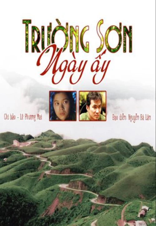 Trường Sơn Ngày Ấy 1999