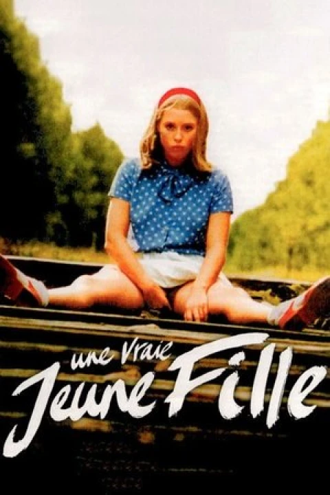Phim Une vraie jeune fille 1999 Une vraie jeune fille 1999