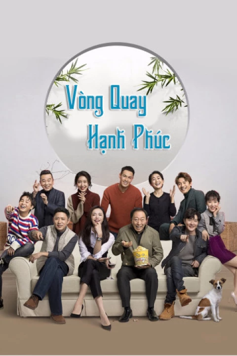 Phim Vòng Quay Hạnh Phúc 2020 Vòng Quay Hạnh Phúc 2020